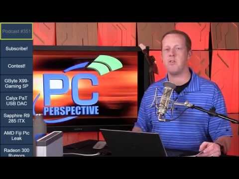 PC Perspective Podcast 351 - 05/28/15