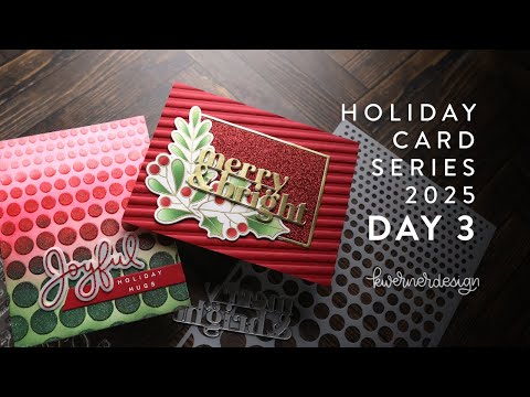 Holiday Card Series 2025 - Day 3 - Two Cards that Sparkle