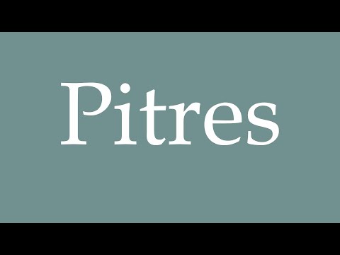 How to Pronounce ''Pitres'' (Clowns) Correctly in French