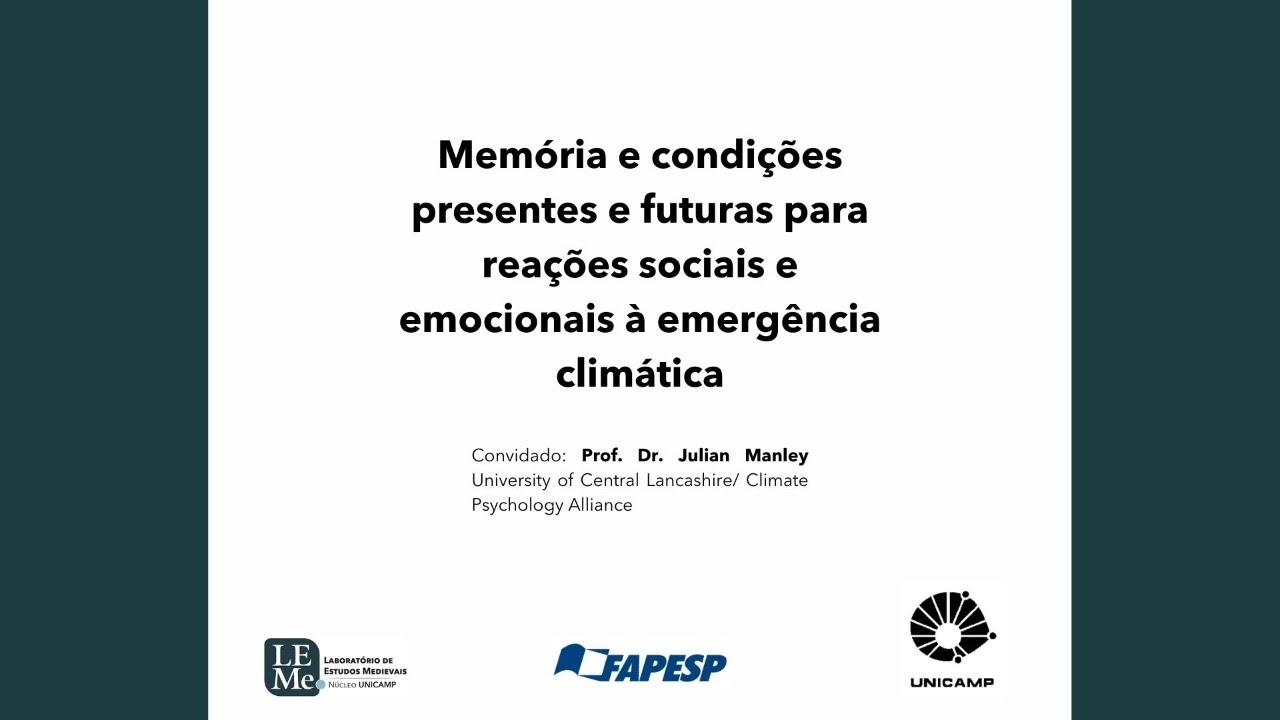 Memória e condições presentes e futuras para reações sociais e emocionais à emergência climática