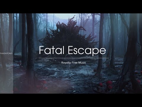 PandaPond - Fatal Escape | Royalty Free Music