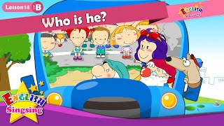 Lesson 14_(B)Who is he? - Cartoon Story - English Education - Easy conversation for kids
