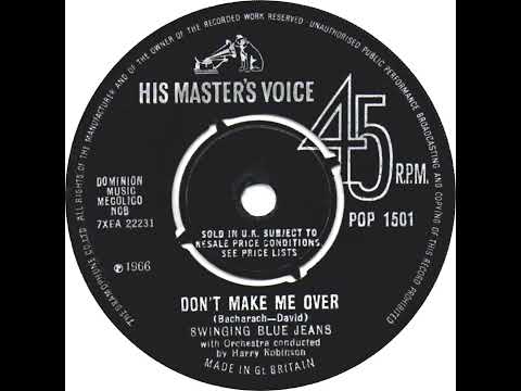 UK New Entry 1966 (23) Swinging Blue Jeans - Don't Make Me Over
