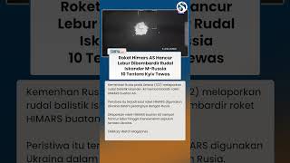 TAK BERDAYA! Rudal Canggih AS Himars Hancur Dibombardir Rudal Iskander M-Rusia