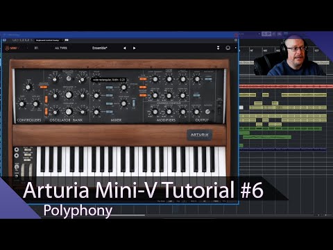 Arturia Mini-V VST Walkthrough Ep.06 - Polyphony