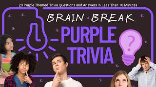 Color Trivia Brain Break for Classrooms || PURPLE EDITION