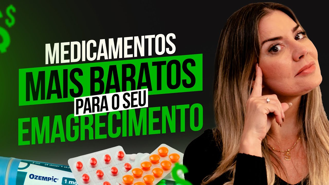 MELHORES E MAIS BARATOS MEDICAMENTOS PARA EMAGRECER EM 2024 !