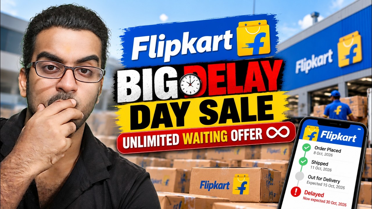 Flipkart Big Delay Day Sale – Unlimited Waiting Offer