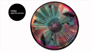 Crazy P &#39;Open For Service (Vinyl Edit)&#39;