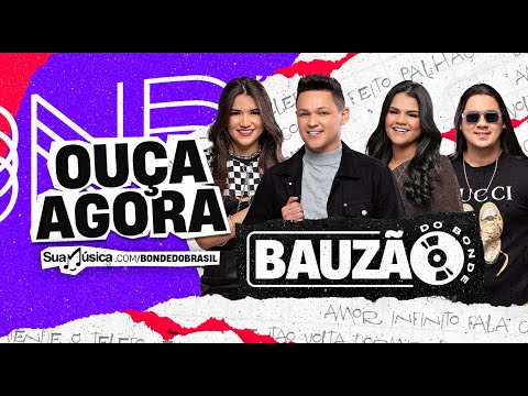 Bonde do Brasil - Bauzão do Bonde/CD Completo