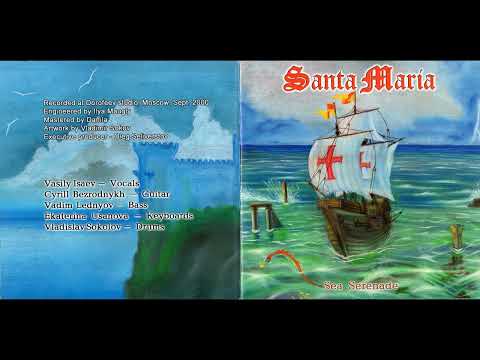 Santa Maria (Russia) - Sea Serenade [2001]