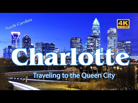 Charlotte, NC - Traveling to the Queen City