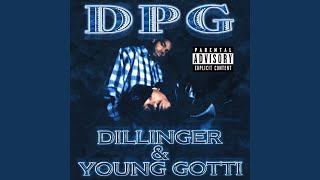 Dillinger & Young Gotti (Outro)