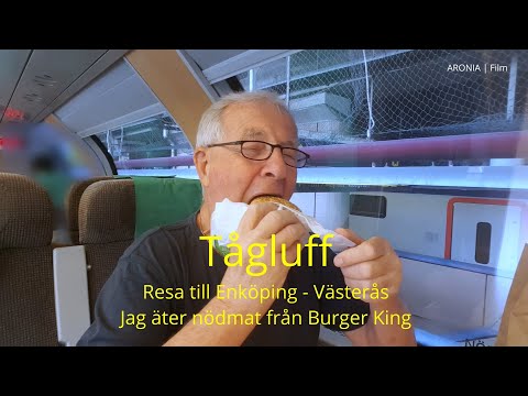 2021-06-28 TÅGLUFF Resa till Enköping - Västerås - Jag äter "nödmat" från Burger King