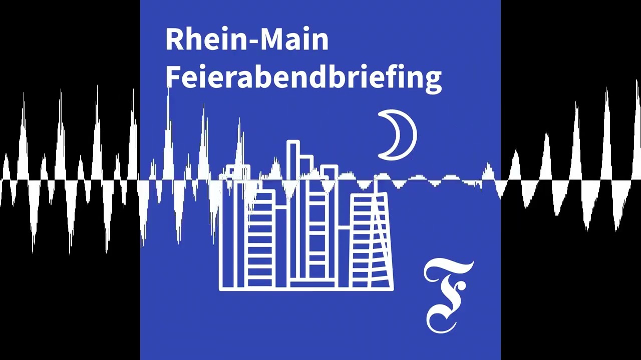 F.A.Z. Rhein-Main Feierabendbriefing vom 21.10.2026 - F.A.Z. Rhein-Main Feierabendbriefing