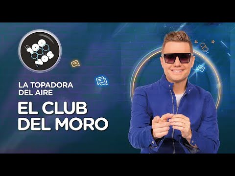 El Club Del Moro: Jueves 16 de Mayo 2024 (Programa Completo)