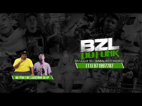 MC Pew e MC Luanzinho da VP - Chega Mamando  (DJ Joao Quiks) Lançamento 2018