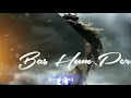 Bom Bom Bhole New WhatsApp Status