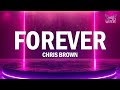 Chris Brown Forever Lyrics
