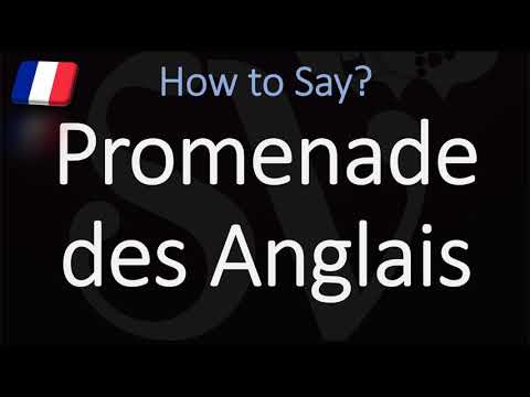 Comment prononcer « Promenade des Anglais » ? (Correctement) L'emblématique promenade du bord de ...