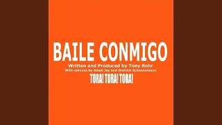 Baile Conmigo (Adam Jay Remix)
