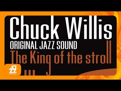 Chuck Willis - Love Me Cherry