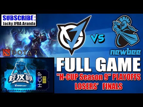 VGJ Thunder VS Newbee H-CUP Season 9 PLAYOFFS LOSERS' FINALS FULL GAME