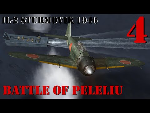 IL-2 1946: Battle of Peleliu - A6M5 Zero Campaign - Part 4: Invasion
