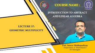 Lecture 37: Geometric multiplicity