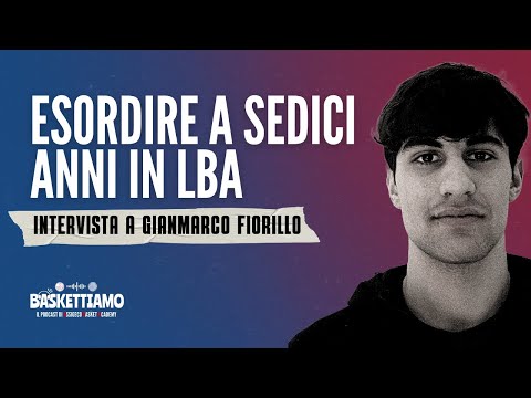 Ep. 1 BASKETTIAMO | Intervista a Gianmarco Fiorillo
