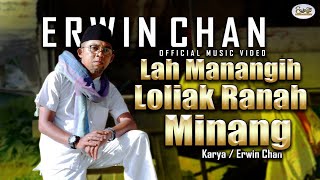Download lagu LAH MANANGIH LOLIAK RANAH MINANG - ERWIN CHAN mp3 Download lagu LAH MANANGIH LOLIAK RANAH MINANG - ERWIN CHAN mp3