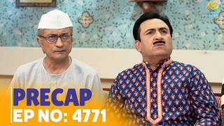 Ep 4771 - PRECAP! #tmkoc #comedy #latestepisode #jethalal #babitaji #iyer #bapuji