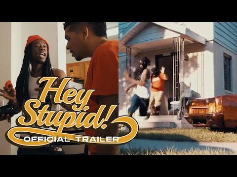 Hey Stupid | Official Trailer | New Movie Available Now!