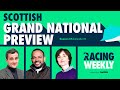 Racing Weekly: Scottish Grand National Preview