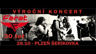 Video Report z  koncertu k 30. výročí kapely Ferat