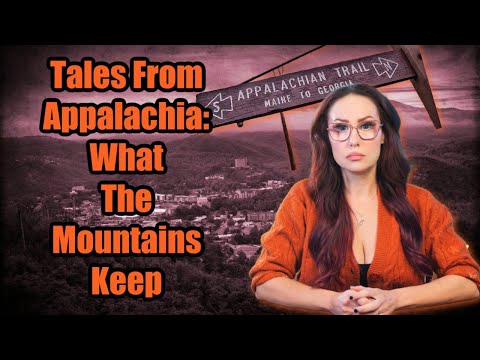 Harloween: Tales From Appalachia- What The Mountains Keep