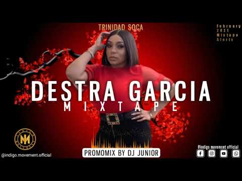 Destra Gracia Official Mixtape - Dj junior / Soca promomix