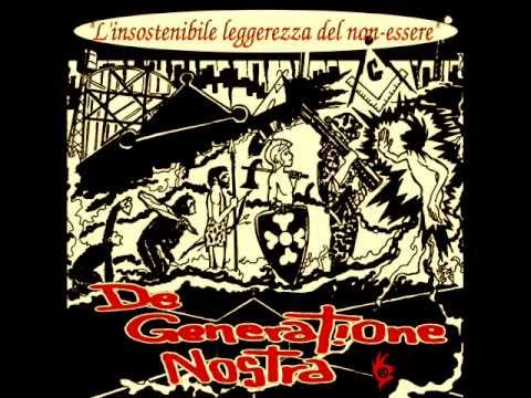 De Generatione Nostra - L'insostenibile leggerezza del non-essere - EP  2013 (full album)