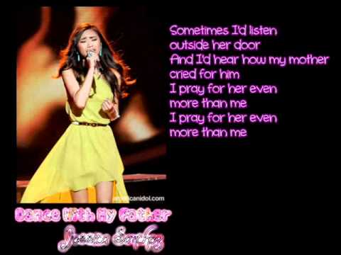 Dance With My Father - Jessica Sanchez (Lyrics)