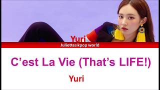 Yuri-C´est La Vie (Thats LIFE!) (color coded han/rom/eng lyrics)