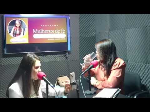 Programa  Mulheres de Fé  - Monique Stauffer