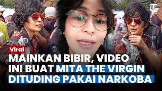 MAINKAN BIBIR, VIDEO TIKTOK Ini Buat Mita The Virgin Dituding Pakai Narkoba