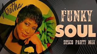 FUNKY SOUL | Aretha Franklin, Donna Summer, Chaka Khan, McFadden & Whitehead, Michael Jackson