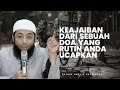 KEAJAIBAN DARI SEBUAH DOA YANG ANTUM UCAPKAN SETIAP HARI Ustadz Khalid Basalamah