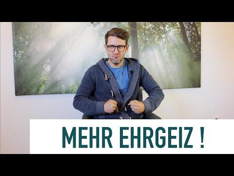 Mehr Ehrgeiz, Disziplin, Motivation? BEGEISTERUNG!!