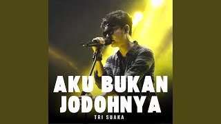 Download lagu Aku Bukan Jodohnya (Live) mp3