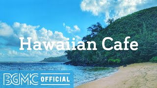 Download lagu Hawaiian Cafe: Hawaiian Calm Acoustic Guitar - Relaxing Music with Beautiful Sea View mp3 Download lagu Hawaiian Cafe: Hawaiian Calm Acoustic Guitar - Relaxing Music with Beautiful Sea View mp3