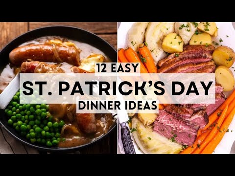 12 Easy St. Patrick’s Day Dinner Ideas for a Festive Feast!    #sharpaspirant