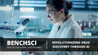 Benchsci - Improving the speed and quality of life saving research and development