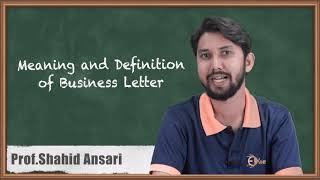 Meaning and Definition of Business Letter - Business Communication Skill of Secretary